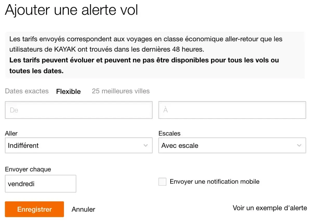 Utilisez les Alertes pour surveiller les prix des vols vers une destination spécifique, sans période définie